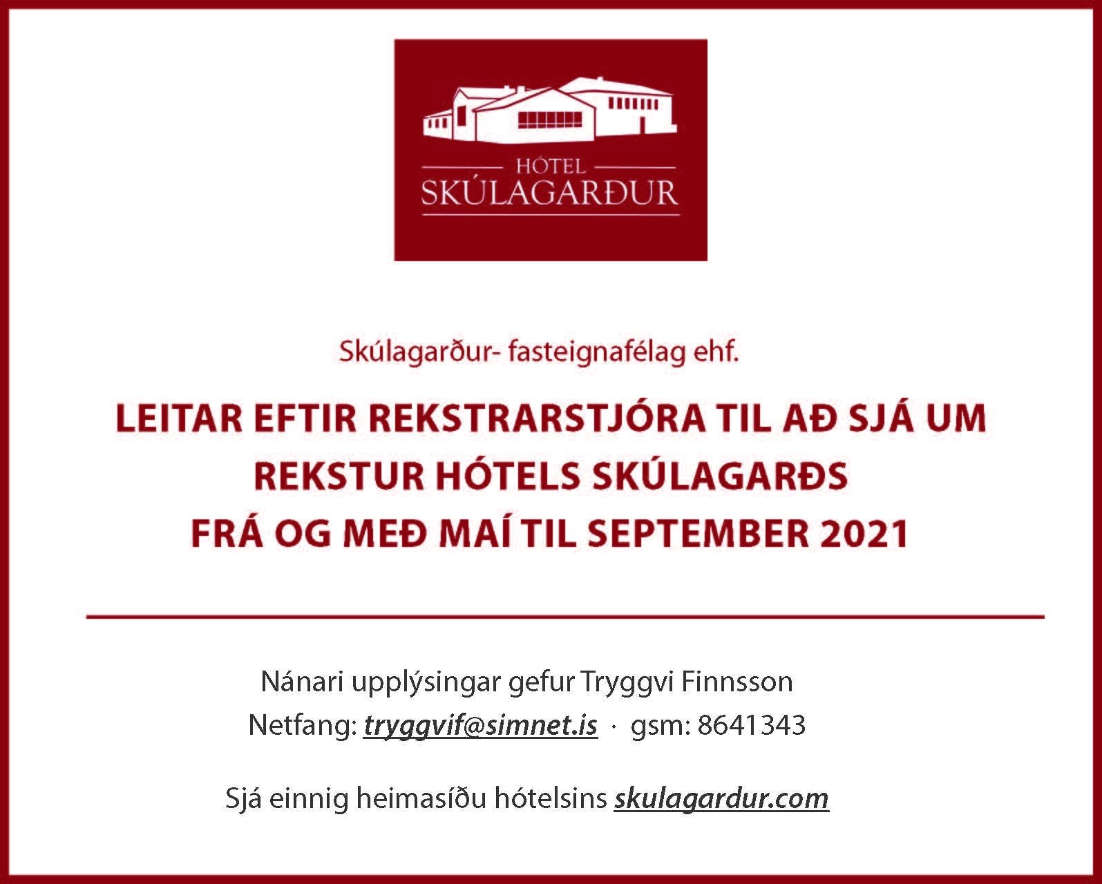 Hótel Skúlagarður - Rekstrarstjóra vantar