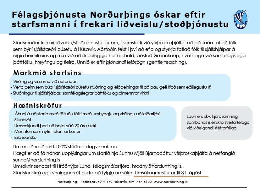Félagsþjónusta Norðurþings óskar eftir starfsmanni til að sinna frekari liðveislu/stoðþjónustu