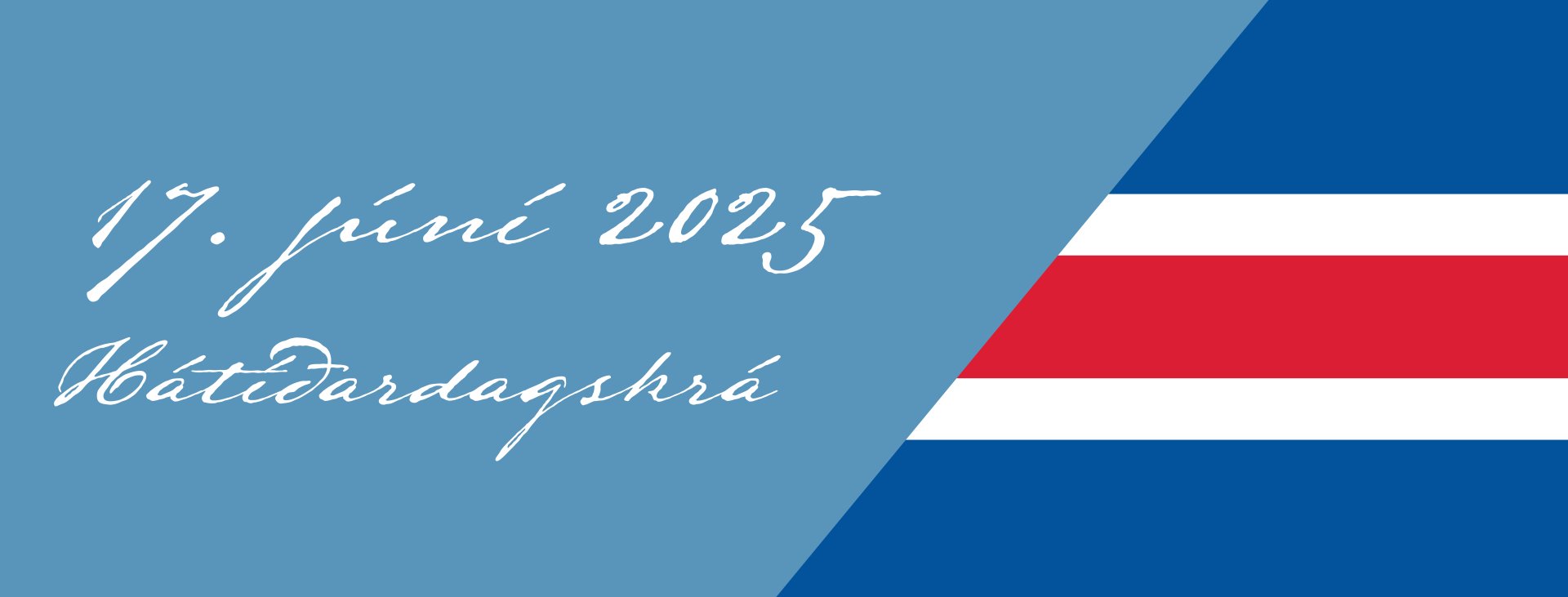 Hátíðardagskrá 17. júní!