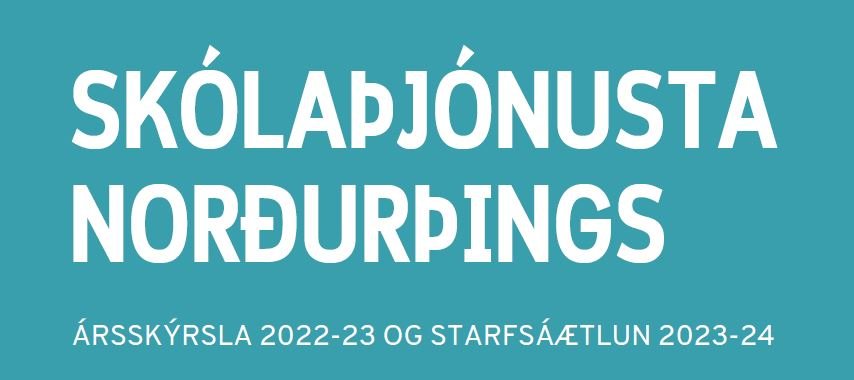 Ársskýrsla og starfsáætlun skólaþjónustu Norðurþings