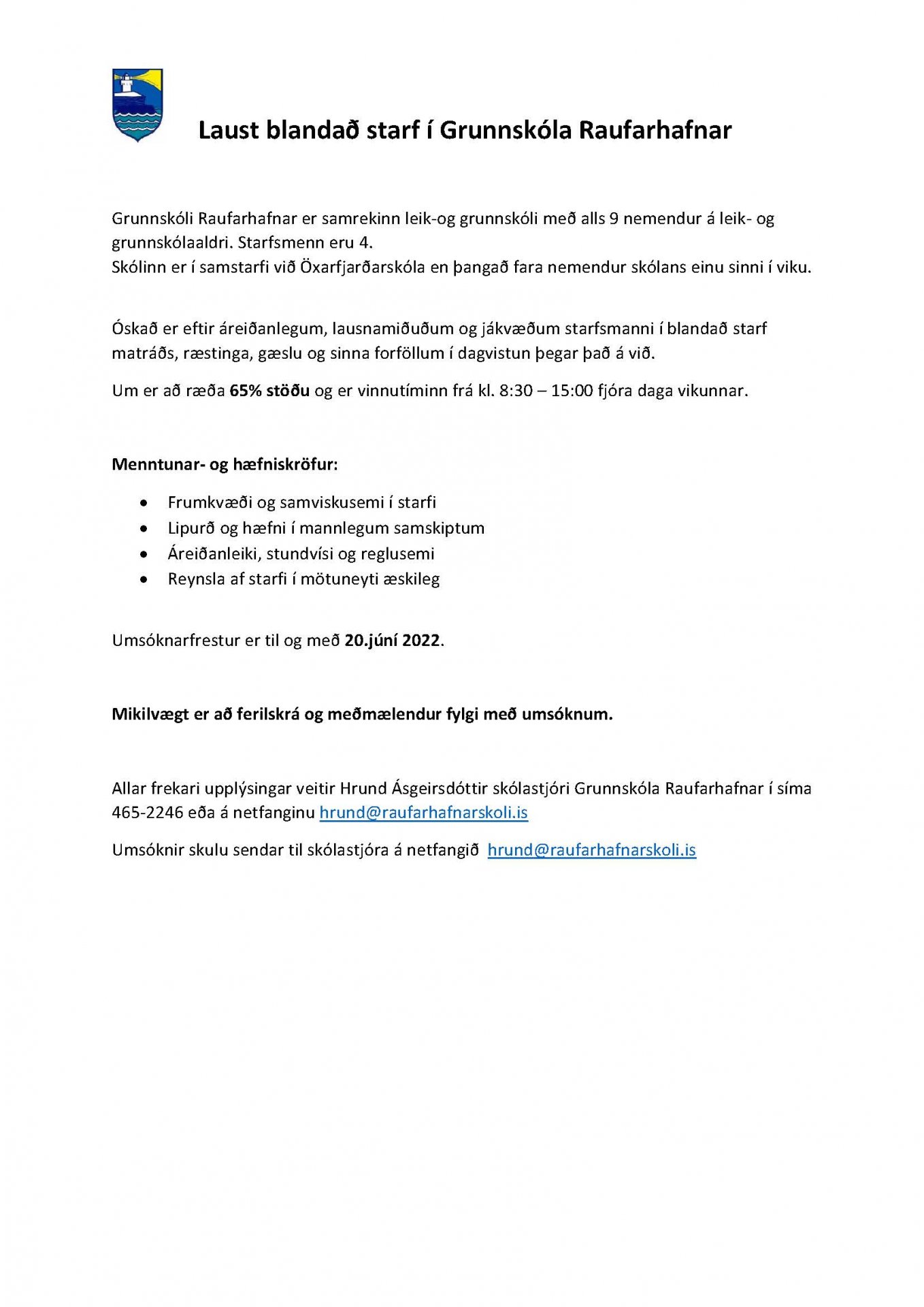 Laust blandað starf í Grunnskóla Raufarhafnar