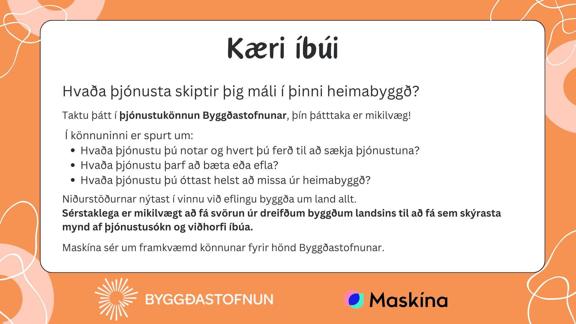 Hvaða þjónusta skiptir þig máli? Þjónustukönnun Byggðastofnunar