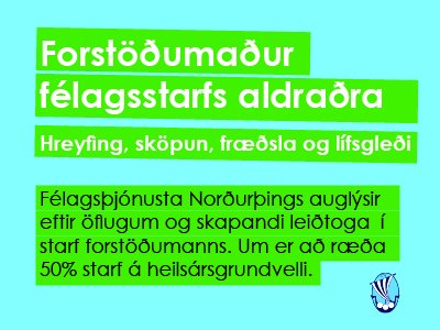 Félagsþjónusta Norðurþings auglýsir eftir öflugum og skapandi leiðtoga í starf forstöðumanns í félag…