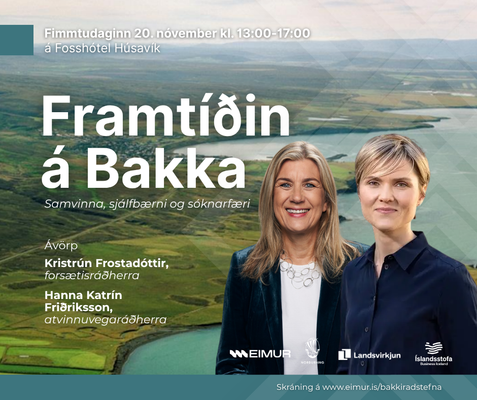 Framtíðin á Bakka - Opin ráðstefna 20. nóvember
