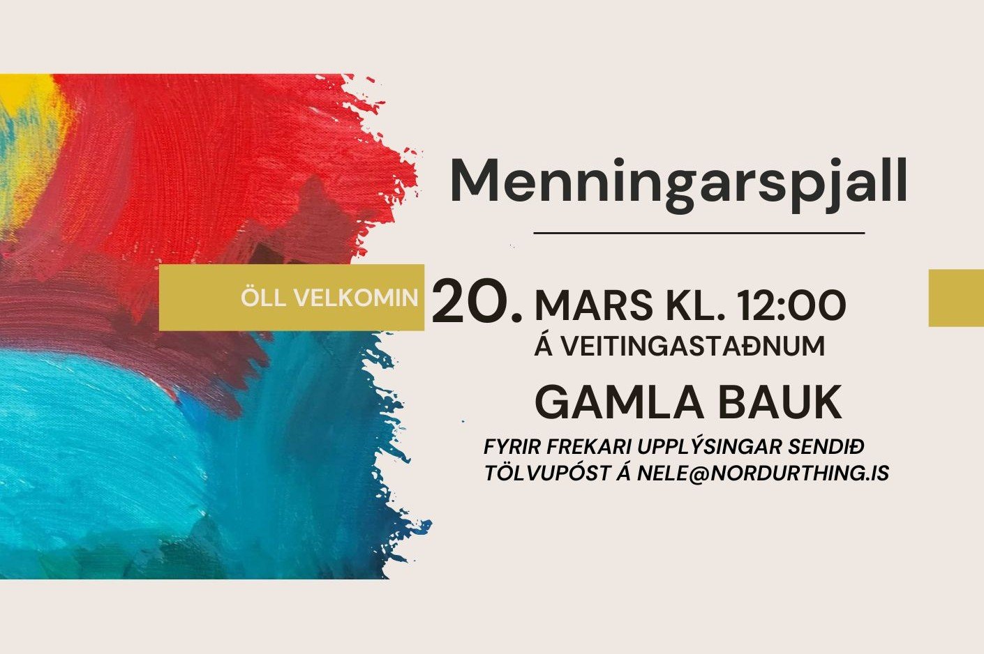 Menningarspjall á Gamla Bauk þann 20. mars