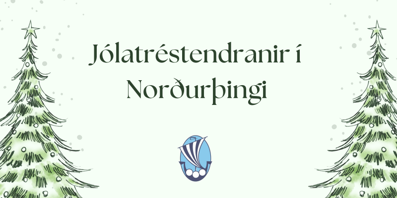 Jólatréstendranir í Norðurþingi 2025