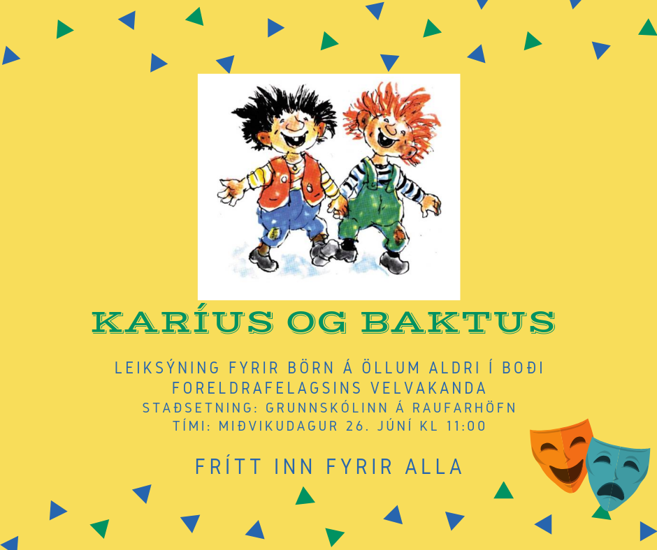 Karíus og Baktus leiksýning