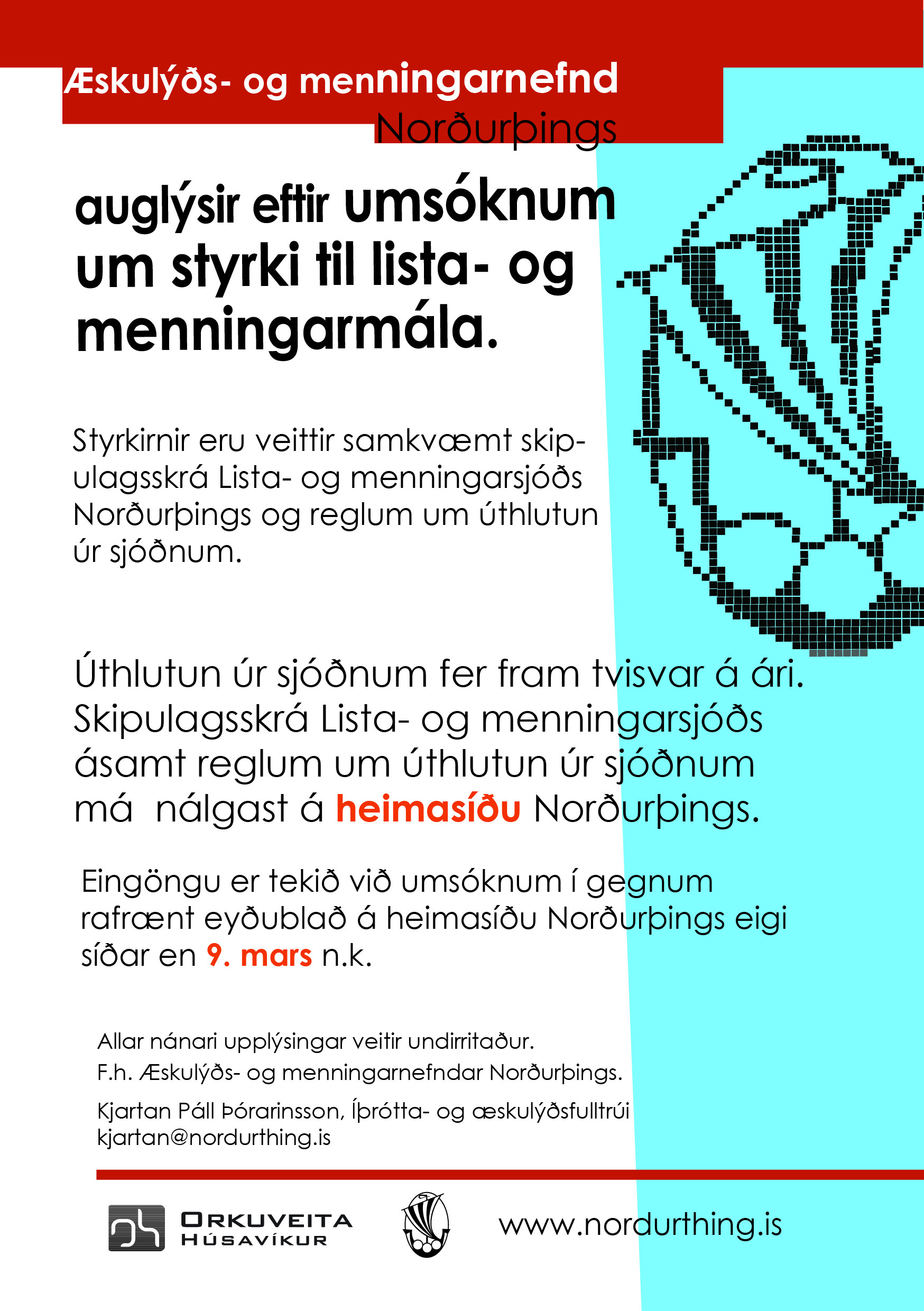 Æskulýðs- og menningarnefnd Norðurþings auglýsir eftir umsóknum um styrki til lista- og menningarmál&hellip;