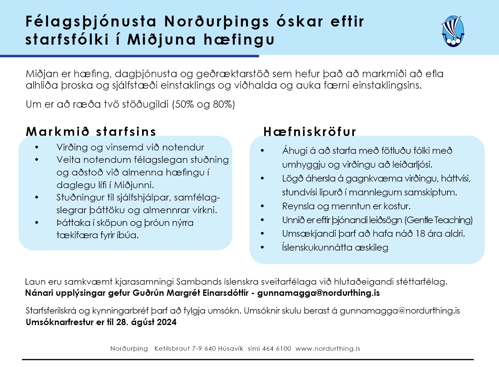 Starfsfólk óskast í Miðjuna hæfingu