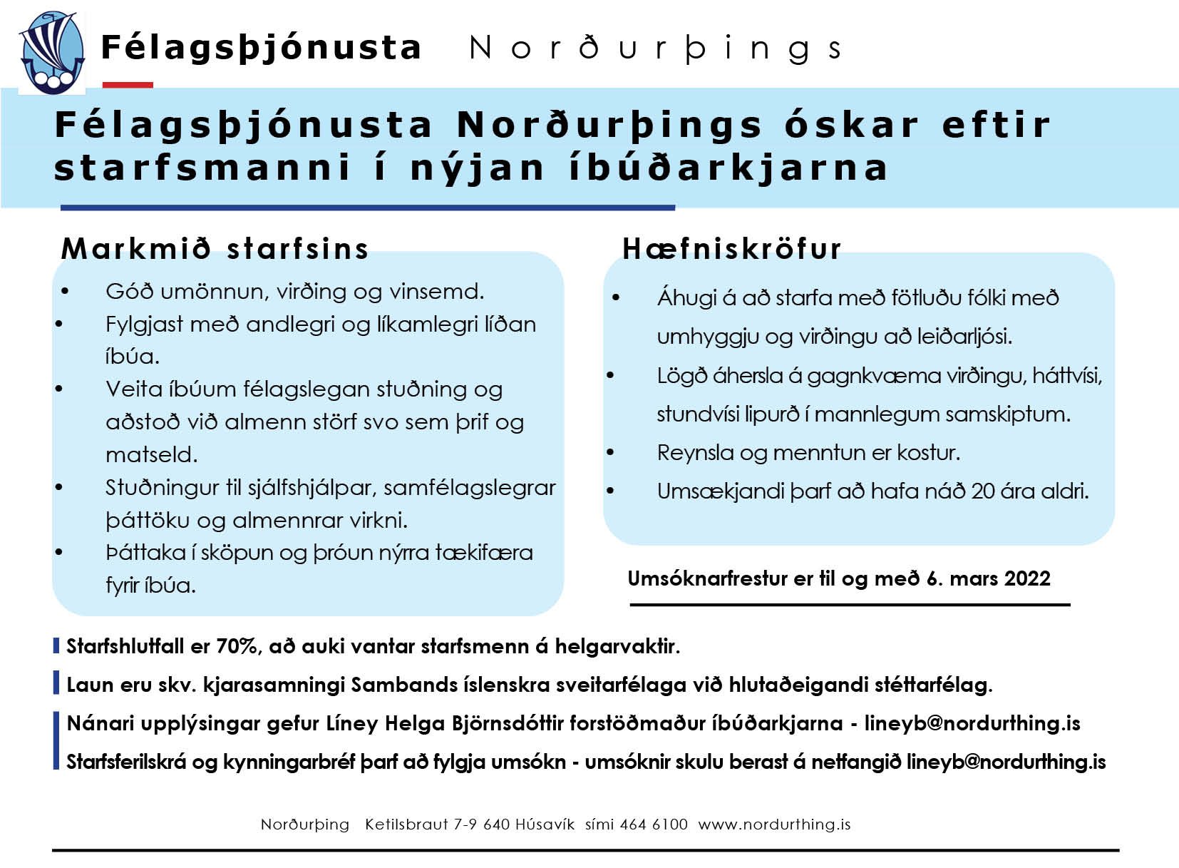 Félagsþjónusta Norðurþings óskar eftir starfsmanni í íbúðarkjarna
