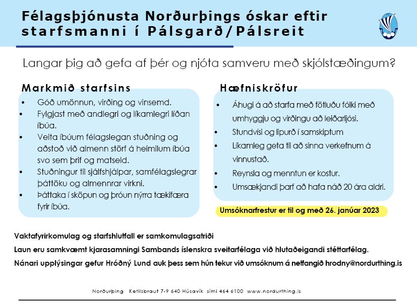 Félagsþjónusta Norðurþings óskar eftir starfsmanni í Pálsgarð/Pálsreit