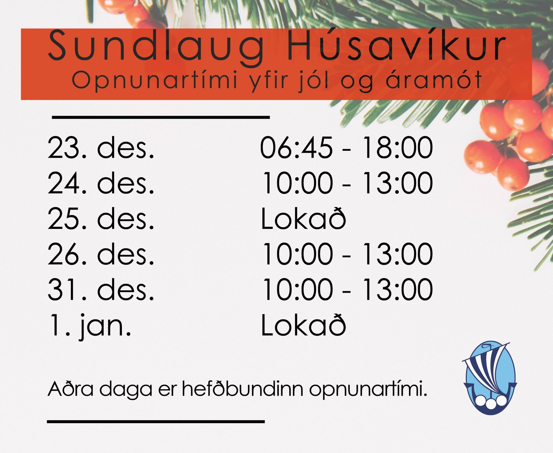 Opnunartími í sundlaug Húsavíkur yfir jól og áramót