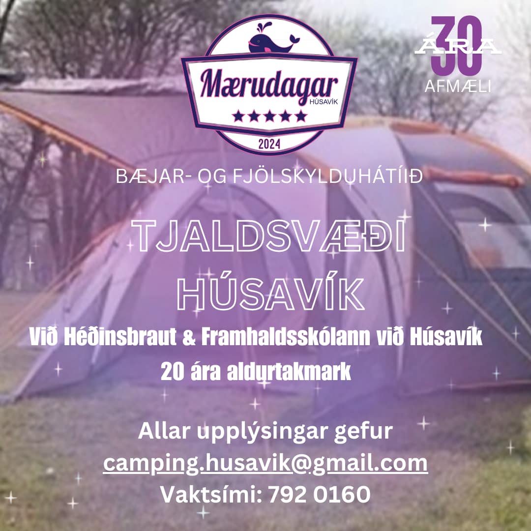 Upplýsingar um tjaldsvæði á Húsavík um Mærudagana
