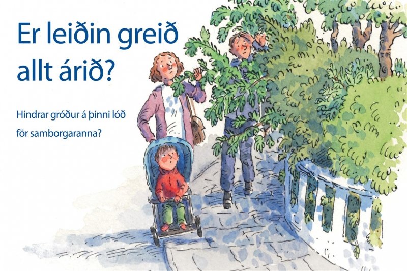 Vinsamlegast snyrtið gróður sem nær út fyrir lóðarmörk